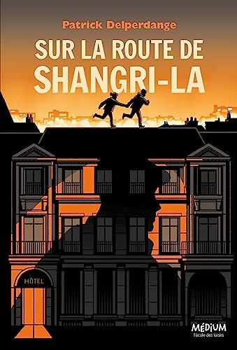 UR LA ROUTE DE SHANGRI-LA, de Patrick Delperdange | portada del libro