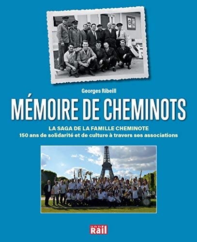 MEMOIRE DE CHEMINOTS, de Georges Ribeill | portada del libro