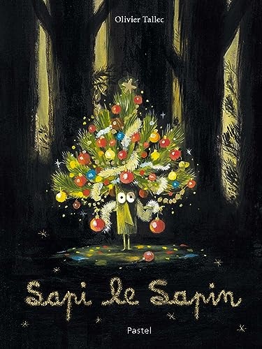 API LE SAPIN, de Olivier Tallec | portada del libro