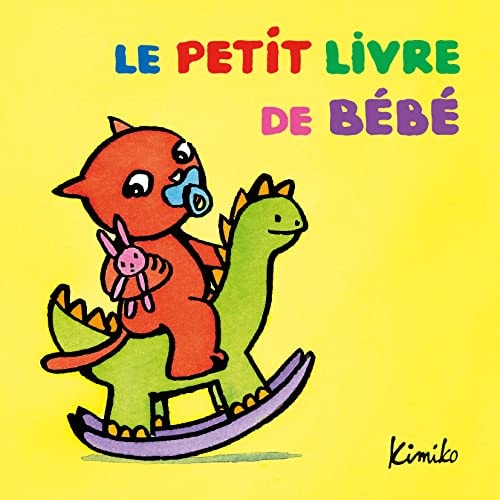 E PETIT LIVRE DE BEBE, de Kimiko | portada del libro