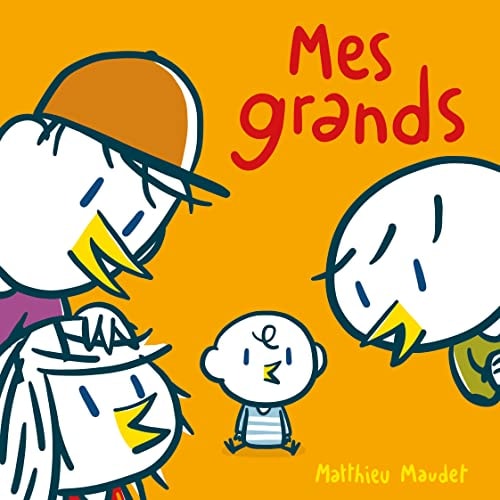 Mes grands, de Matthieu Maudet | portada del libro