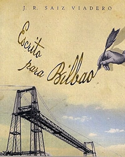 Escrito para Bilbao, de Saiz Viadero | portada del libro