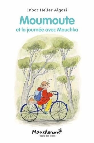 OUMOUTE, UNE JOURNEE AVEC MOUCHKA, de Inbar Heller Algazi | portada del libro