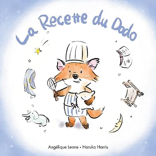 A RECETTE DU DODO, de Angélique Leone | portada del libro