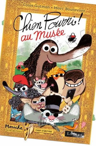 Chien Pourri au musee, de Colas Gutman | portada del libro