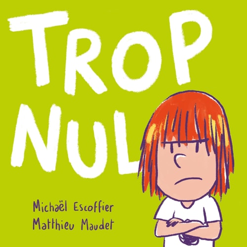 Trop nul, de Michael Escoffier | portada del libro