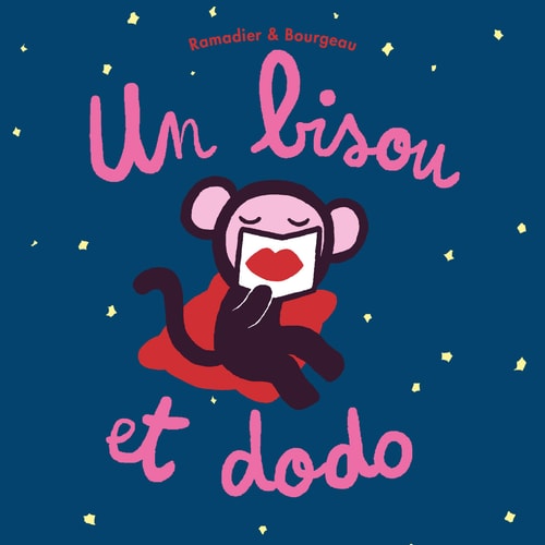 N BISOU ET DODO, de Cédric Ramadier | portada del libro