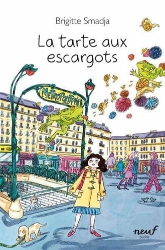A TARTE AUX ESCARGOTS NED, de Brigitte Smadja | portada del libro