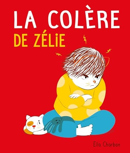 A COLERE DE ZELIE, de Ella Charbon | portada del libro