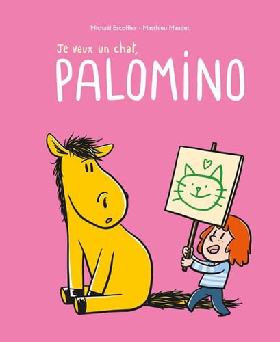 E VEUX UN CHAT, PALOMINO, de Michaël Escoffier | portada del libro