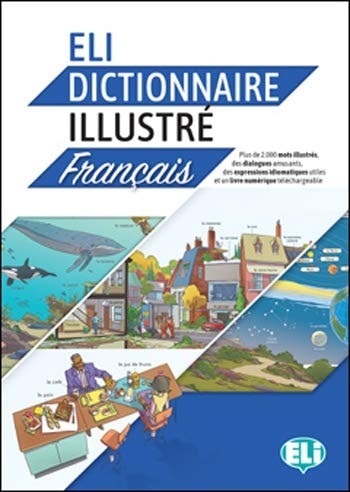 ELI DICTIONNAIRE ILLUSTRE FRANCAIS A2-B2, de Varios autores | portada del libro