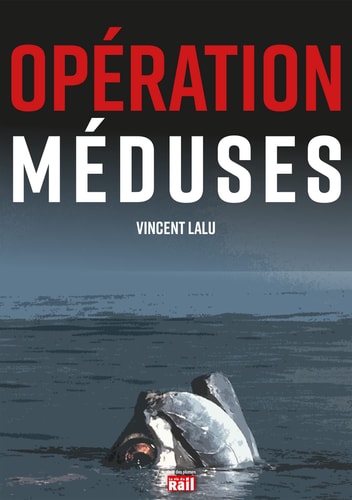 OPERATION MEDUSES, de Vincent Lalu | portada del libro