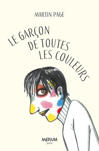 E GARCON DE TOUTES LES COULEURS, de Martin Page | portada del libro