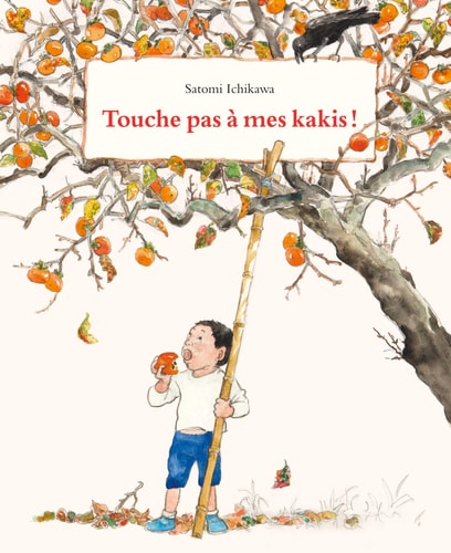 OUCHE PAS A MES KAKIS !, de Satomi Ichikawa | portada del libro