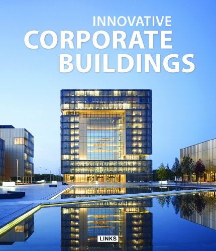 INNOVATIVE CORPORATE BUILDINGS, de BROTO COMERMA | portada del libro