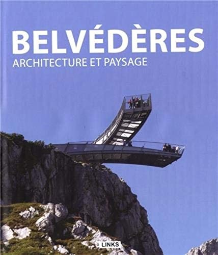 BELVEDèRES, ARCHITECTURE ET PAYSAGE, de BROTO I COMERMA | portada del libro