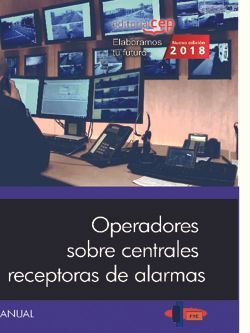 Manual. Operadores sobre centrales receptoras de alarmas, de Formación y Especialización en Seguridad (FYES) | portada del li