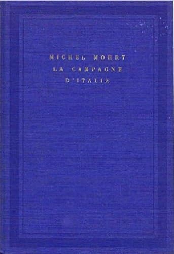 LA CAMPAGNE D'ITALIE, de Michel Mohrt | portada del libro
