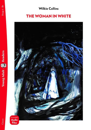 THE WOMAN IN WHITE YER 3 B1, de Varios autores | portada del libro