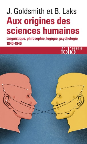 AUX ORIGINES DES SCIENCES HUMAINES, de John A. Goldsmith | portada del libro