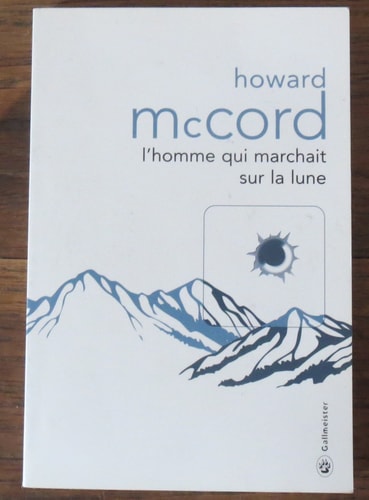 L'HOMME QUI MARCHAIT SUR LA LUNE, de Howard McCord | portada del libro