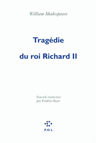 TRAGEDIE DU ROI RICHARD II, de William Shakespeare | portada del libro