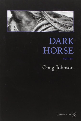 DARK HORSE, de Craig Johnson | portada del libro