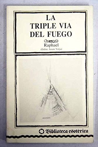 TRIPLE VIDA DEL FUEGO, de RAFAEL | portada del libro