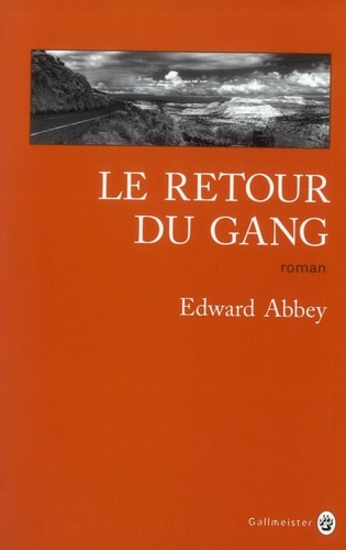 LE RETOUR DU GANG, de Edward Abbey | portada del libro