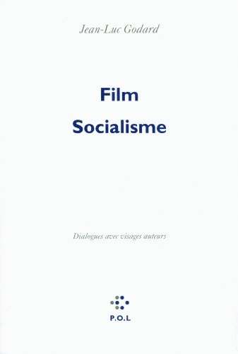 FILM SOCIALISME, de Jean-Luc Godard | portada del libro