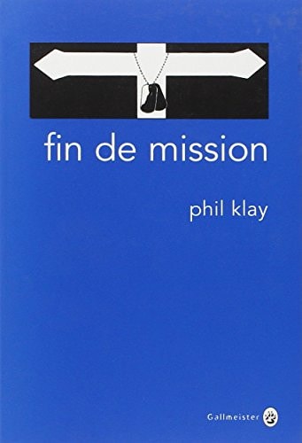 FIN DE MISSION, de Phil Klay | portada del libro