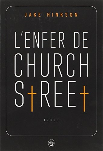 L ENFER DE CHURCH STREET, de Jake Hinkson | portada del libro