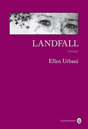 LANDFALL, de Ellen Urbani | portada del libro
