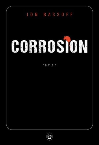 Corrosion, de Jon Bassoff | portada del libro