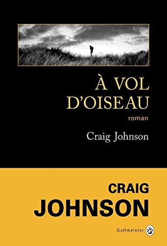 A VOL D OISEAU, de Craig Johnson | portada del libro