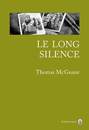 LE LONG SILENCE, de Thomas McGuane | portada del libro