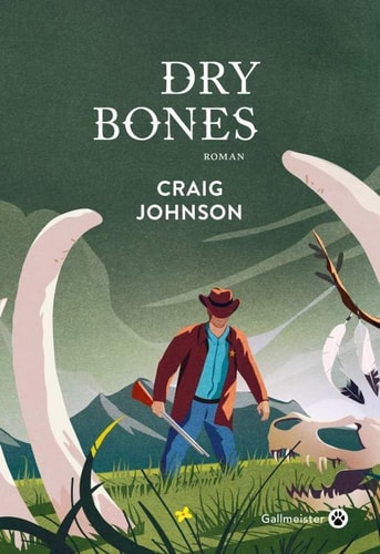 DRY BONES, de Craig Johnson | portada del libro