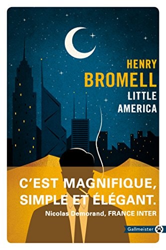 LITTLE AMERICA, de Henry Bromell | portada del libro
