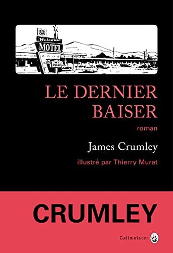 Le dernier baiser, de James Crumley | portada del libro