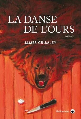 LA DANSE DE L'OURS, de James Crumley | portada del libro