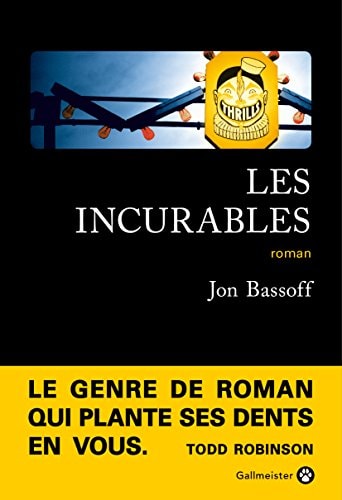LES INCURABLES, de Jon Bassoff | portada del libro