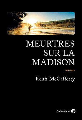 MEURTRES SUR LA MADISON, de Keith McCafferty | portada del libro
