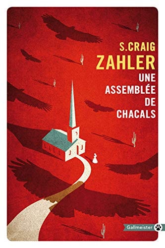 UNE ASSEMBLEE DE CHACALS, de S. Craig Zahler | portada del libro