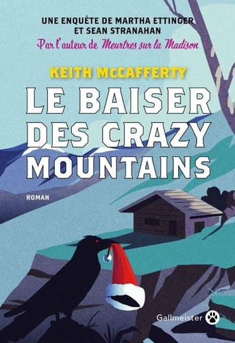 LE BAISER DES CRAZY MOUNTAINS, de Keith McCafferty | portada del libro
