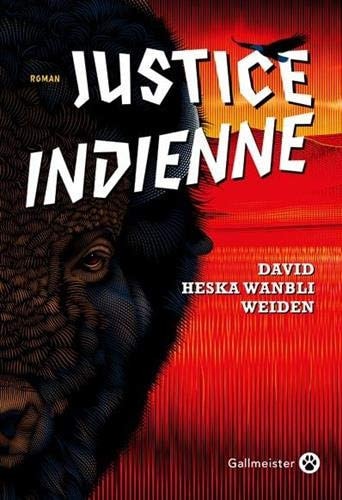 JUSTICE INDIENNE, de David Heska Wanbli Weiden | portada del libro