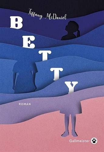 BETTY, de Tiffany McDaniel | portada del libro