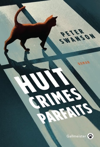 HUIT CRIMES PARFAITS, de Peter Swanson | portada del libro