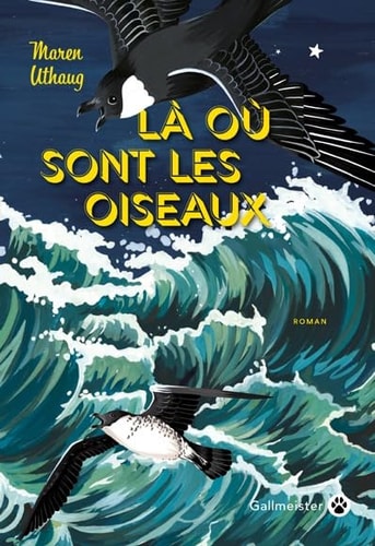 LA OU SONT LES OISEAUX, de Maren Uthaug | portada del libro