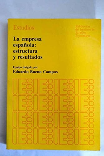 EMPRESA ESPAÑOLA, LA, de BUENO CAMPOS | portada del libro