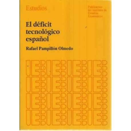 DEFICIT TECNOLOGICO ESPAÑOL, EL, de PAMPILLOON OLMEDO | portada del libro